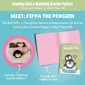 Thinking Of You Card & Penguin Crochet Pattern